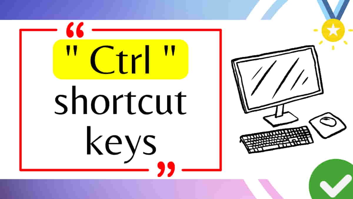 Control Key Shortcuts A से Z तक सभी CTRL शॉर्टकट की सूची MrGyani