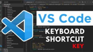 VS Code Shortcuts विंडोज के लिए